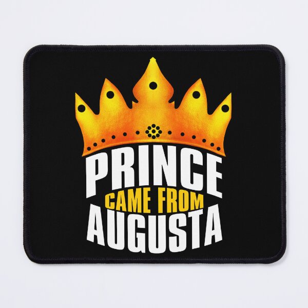 Item preview, Prince Came From Augusta, Augusta Georgia designed and sold by MoMidoStore.