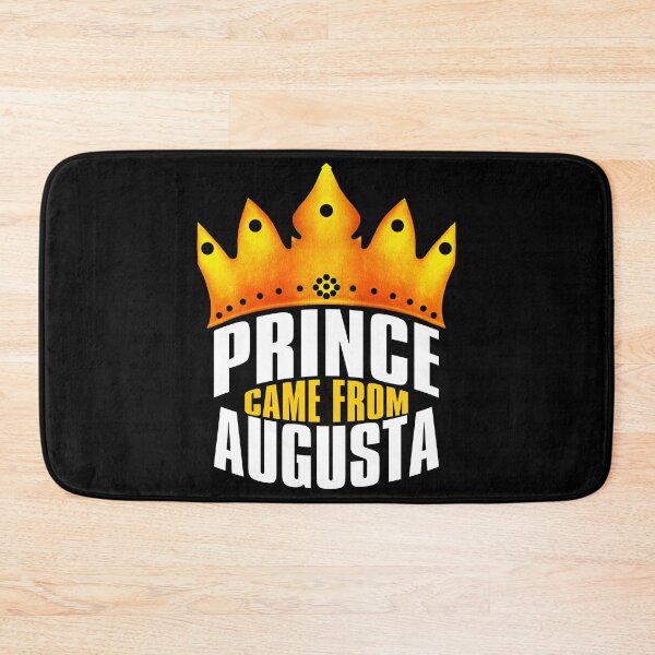 Item preview, Prince Came From Augusta, Augusta Georgia designed and sold by MoMidoStore.