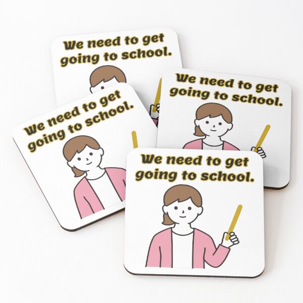 Item preview, We need to get going to school designed and sold by LinleeFashion.