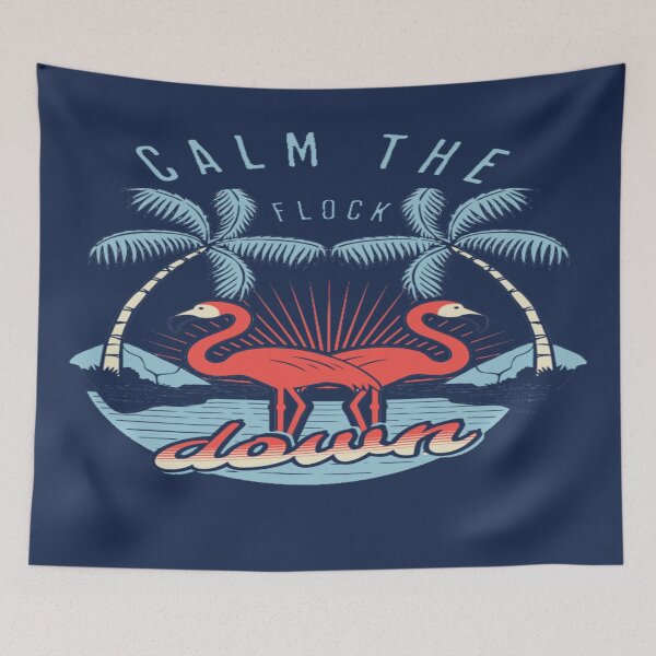 Item preview, Calm The Flock Down Flamingo Funny Saying designed and sold by dimaxstore.