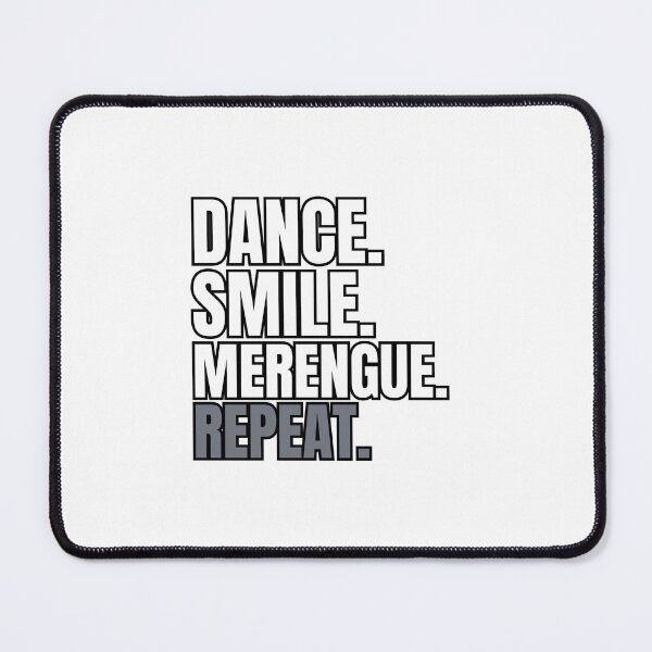 Item preview, Dance, Smile, Merengue, Repeat designed and sold by Jerseysrd.