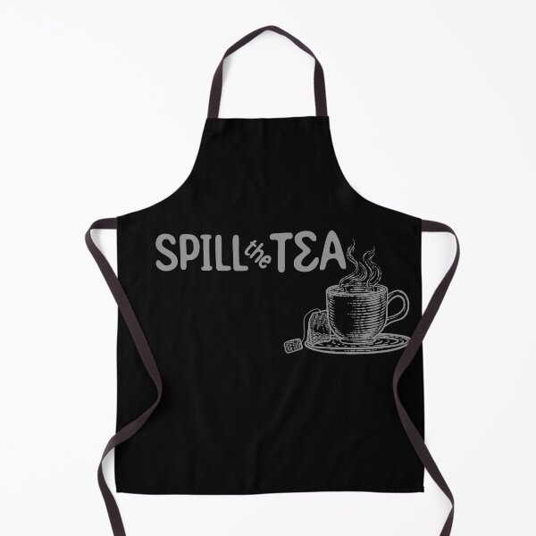 Item preview, Spill the Tea -Etching Funny designed and sold by Hair-brained Haberdasher.