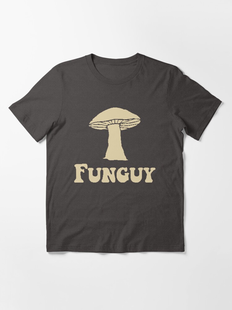 Funguy Essential T Shirt
