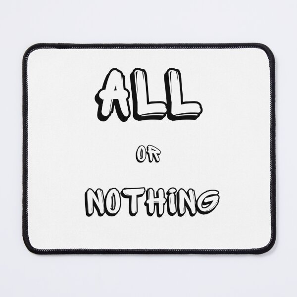 Item preview, all or nothing designed and sold by DoraHappy.