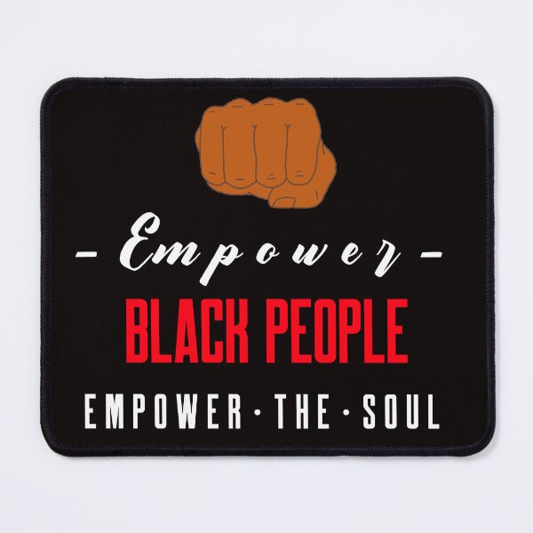 Item preview, Empower Black People and Empower the Soul (White Lettering) designed and sold by monetdesignsred.