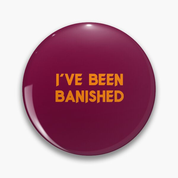 Item preview, I've been banished designed and sold by holbytv.