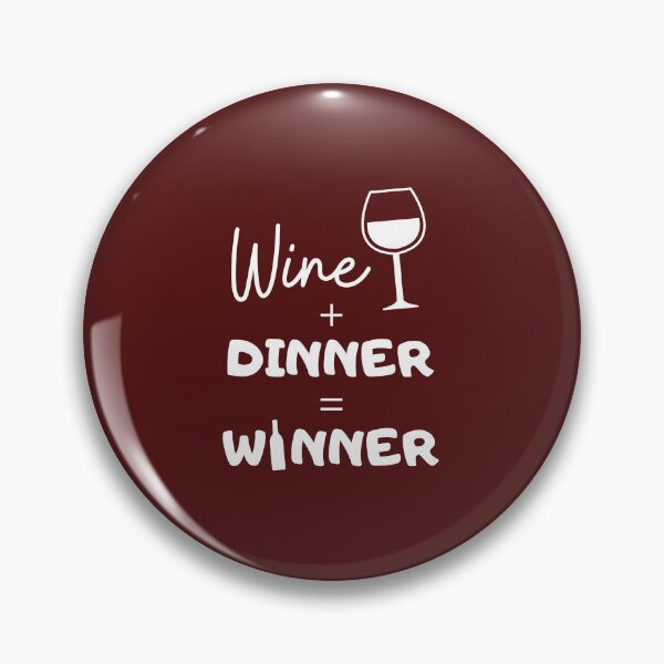 Item preview, Wine Dinner Winner Pun designed and sold by PrintsByLoVi.