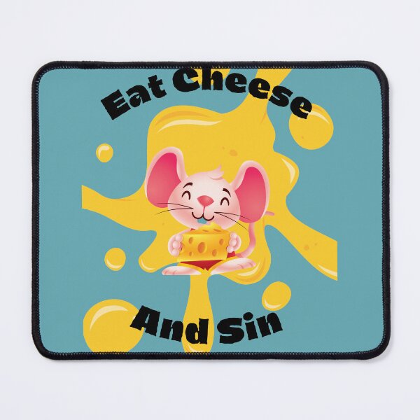 Item preview, Eat Cheese And Sin designed and sold by Mateusz Bachanek.