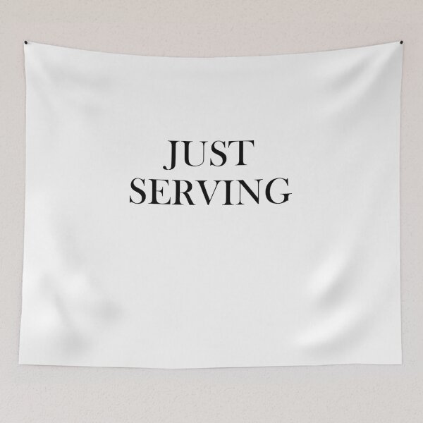 Item preview, JUST SERVING designed and sold by CookieKyu.
