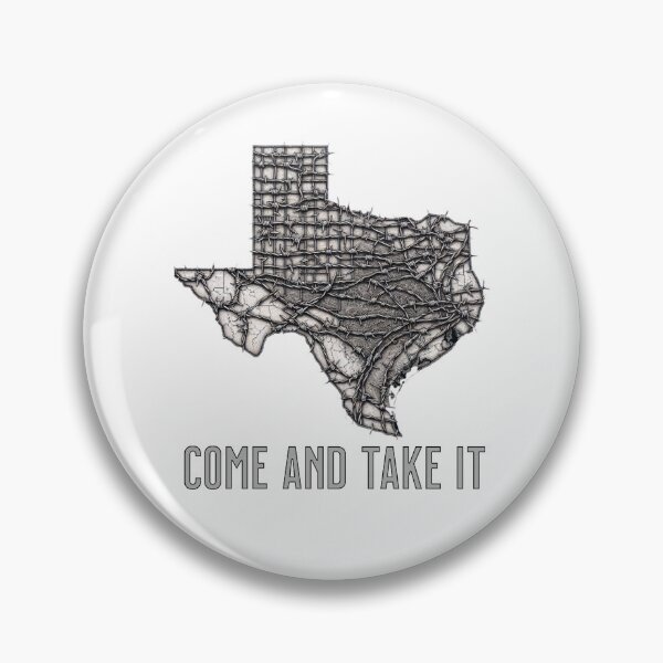 Item preview, Texas Come and Take It Border Protection designed and sold by Impressify.