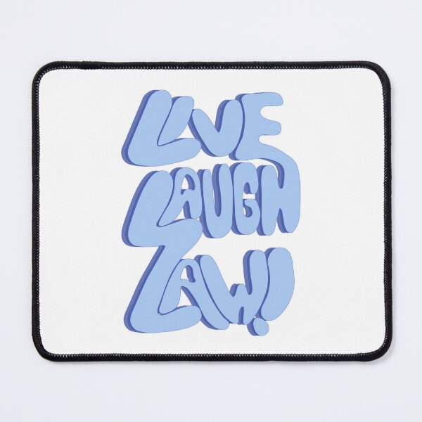 Item preview, Live Laugh Law designed and sold by MockMerch.