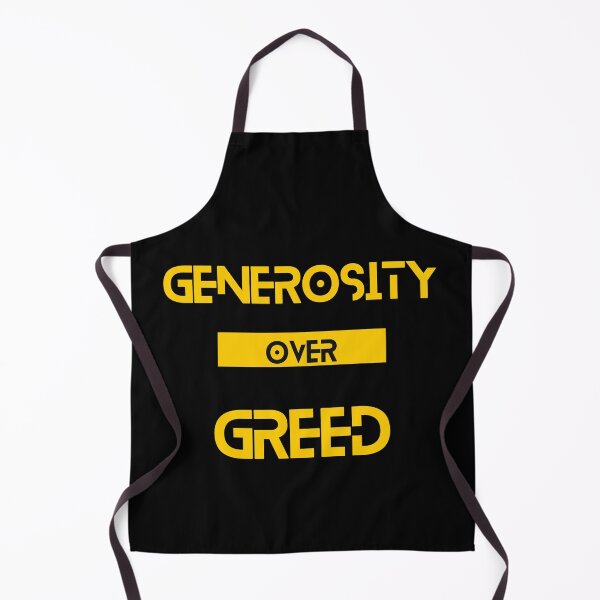 Item preview, Generosity over Greed designed and sold by Yzakreativ.