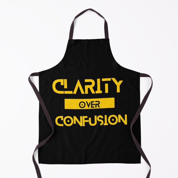 Item preview, Clarity over Confusion designed and sold by Yzakreativ.