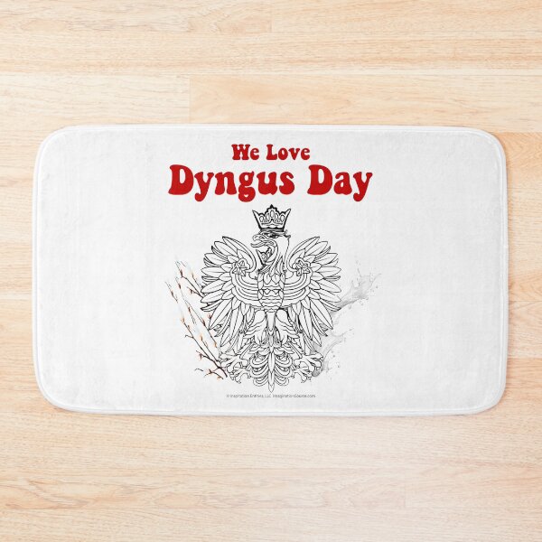 Item preview, We Love Dyngus Day  designed and sold by The Imagination Source™.