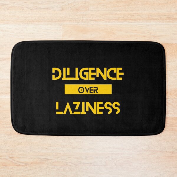 Item preview, Diligence over Laziness designed and sold by Yzakreativ.