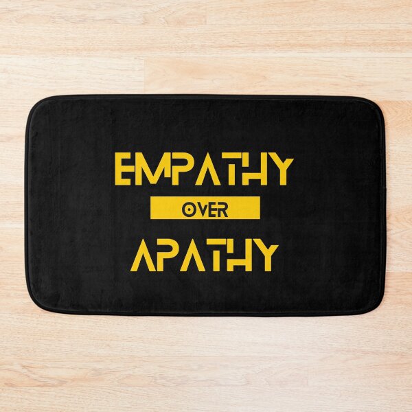 Item preview, Empathy over Apathy designed and sold by Yzakreativ.