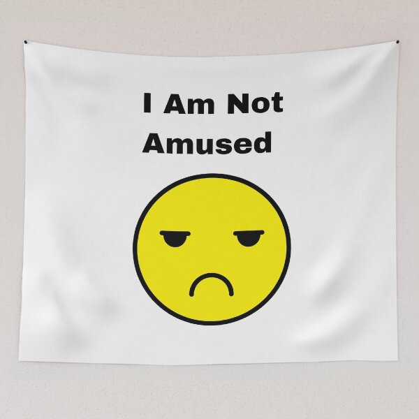 Item preview, I am not amused  designed and sold by Tlemus9.