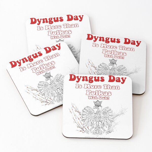 Item preview, Dyngus Day Is More Than Polkas Wah Duh! designed and sold by The Imagination Source™.