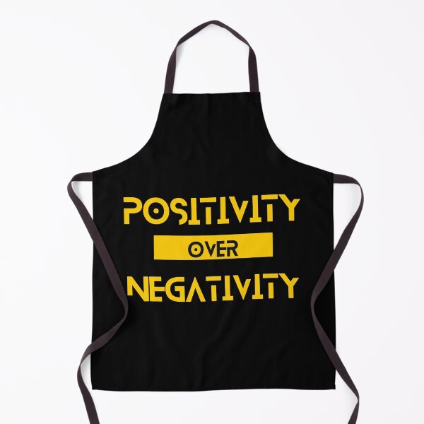 Item preview, Positivity over Negativity designed and sold by Yzakreativ.