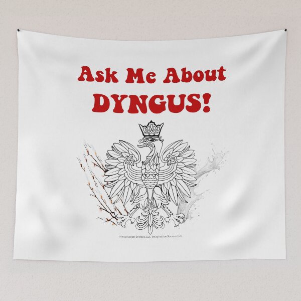 Item preview, Ask Me About DYNGUS! designed and sold by The Imagination Source™.