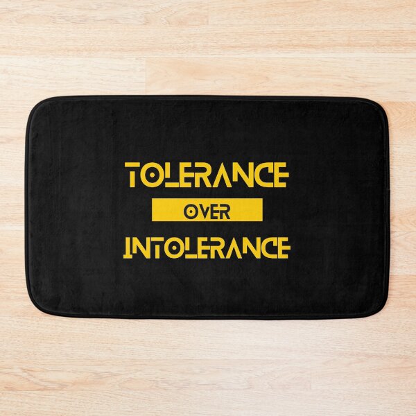 Item preview, Tolerance over Intolerance designed and sold by Yzakreativ.