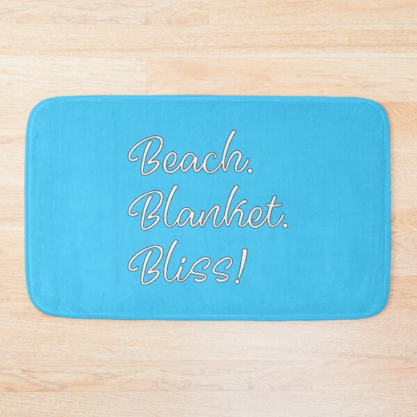 Item preview, Beach. Blanket. Bliss! designed and sold by DesignsByNovak.