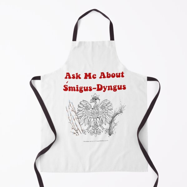 Item preview, Ask Me About Śmigus-Dyngus designed and sold by The Imagination Source™.