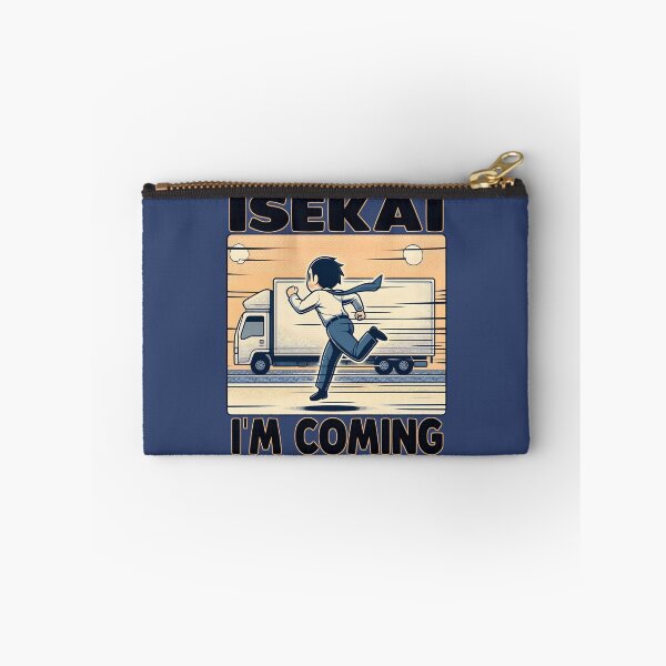 Item preview, Isekai, I'm coming! designed and sold by KoreWaPantsu.