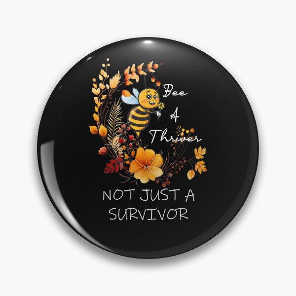 Item preview, Inspirational Quote Bee A Thriver Not Just A Survivor designed and sold by Cute & Sassy Custom Gifting Boutiques.