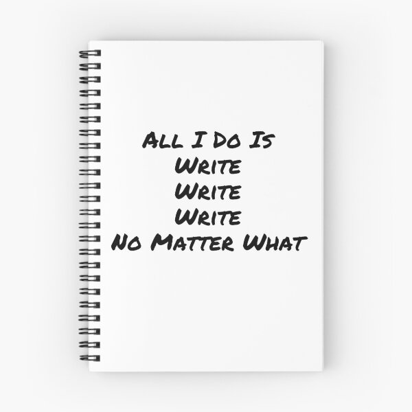 Item preview, All I Do Is Write designed and sold by Susan-Marie220.