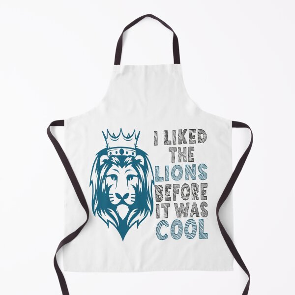 Item preview, I liked the lions before it was cool funny quote designed and sold by Latifay.
