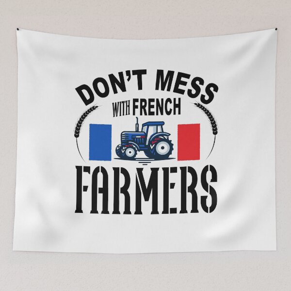 Item preview, Don't Mess With French Farmers designed and sold by TaraGbear.