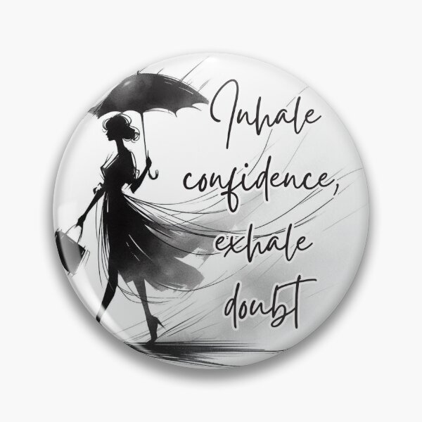Item preview,  Inhale confidence, exhale doubt designed and sold by bonjourmadame4.
