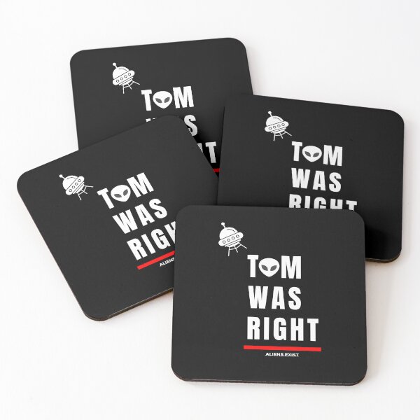 Item preview, Tom Was Right , Aliens Exist  designed and sold by colestyle.