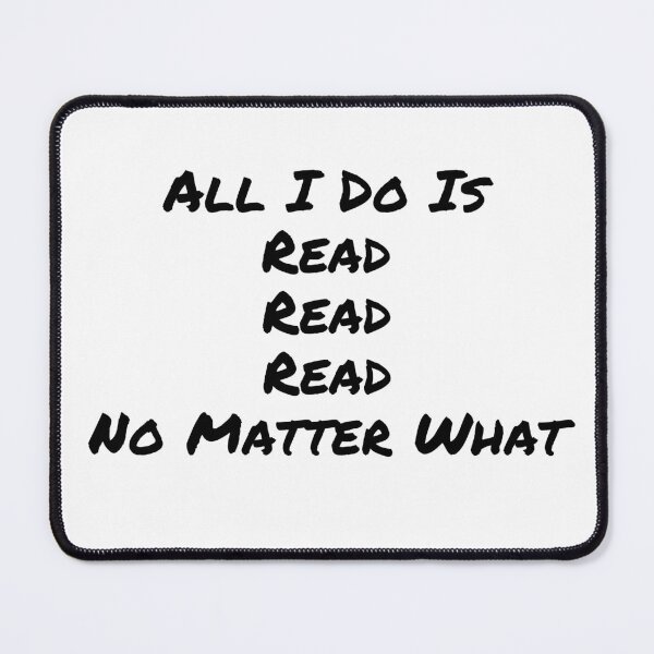 Item preview, All I Do Is Read designed and sold by Susan-Marie220.