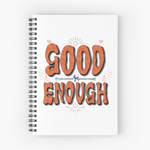 Item preview, Good Enough designed and sold by nagmga89.