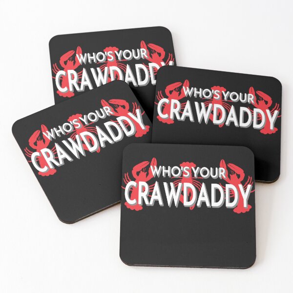 Item preview, Who's Your Crawdaddy Crawfish Crayfish designed and sold by Chelsealuv Krigbaum.