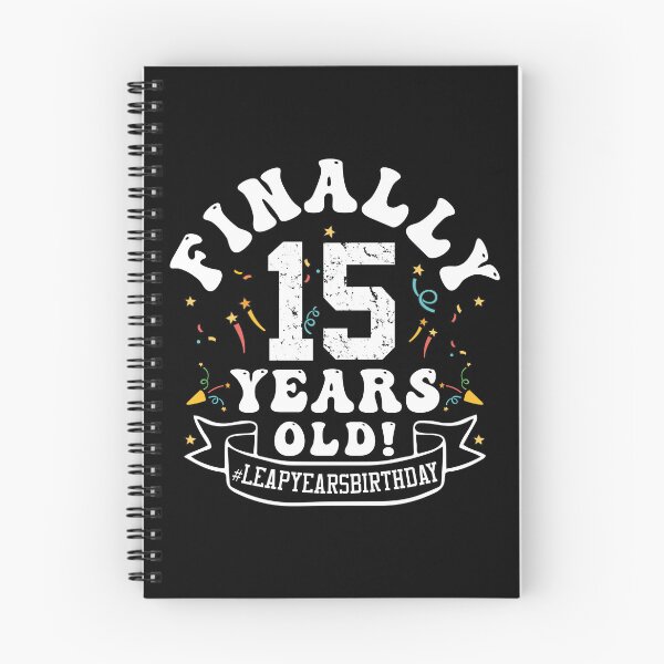 Item preview, Funny Birthday, Finally 15 Years Old! #Leap Years Birthday, A Gift for Those Born In 29 Feb designed and sold by ArtByKatti.
