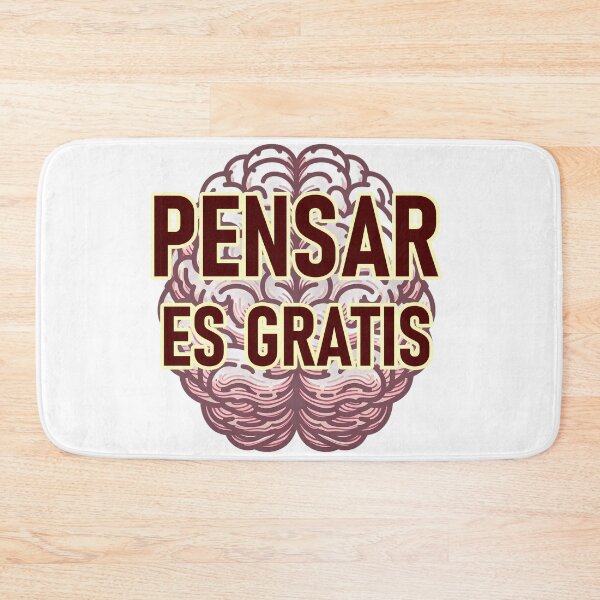 Item preview, "Pensar es Gratis" designed and sold by Tecno-Art-Land.