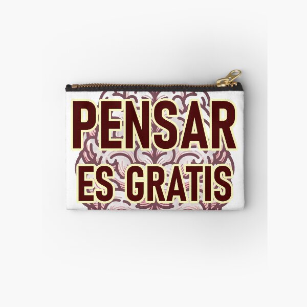 Item preview, "Pensar es Gratis" designed and sold by Tecno-Art-Land.