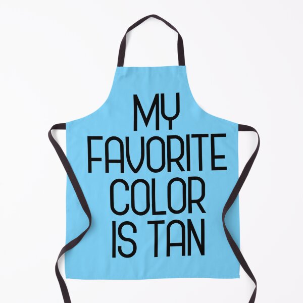 Item preview, My favorite color is tan designed and sold by asanaworld.