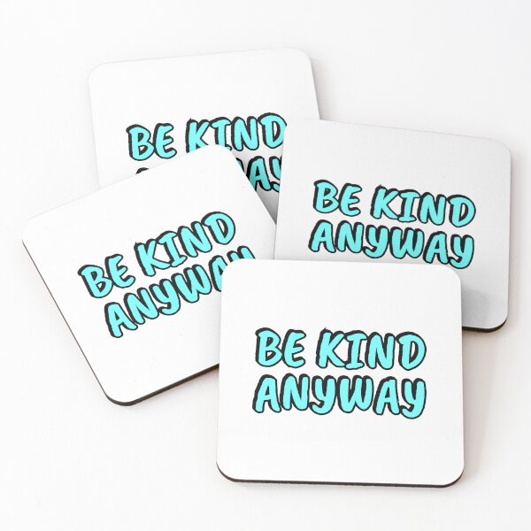 Item preview, Be Kind Anyway designed and sold by Inspirationmotivation.