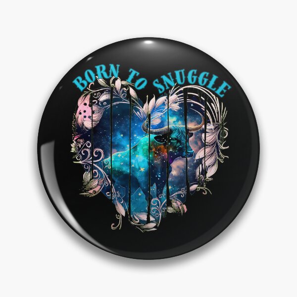 Item preview, Born To Snuggle. taurus birthday designed and sold by ZodiacWonders.