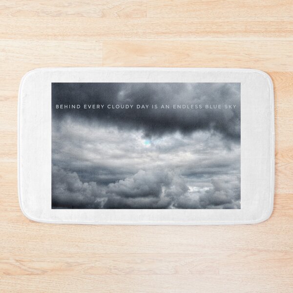 Item preview, Behind Every Cloudy Day designed and sold by John Douglas.