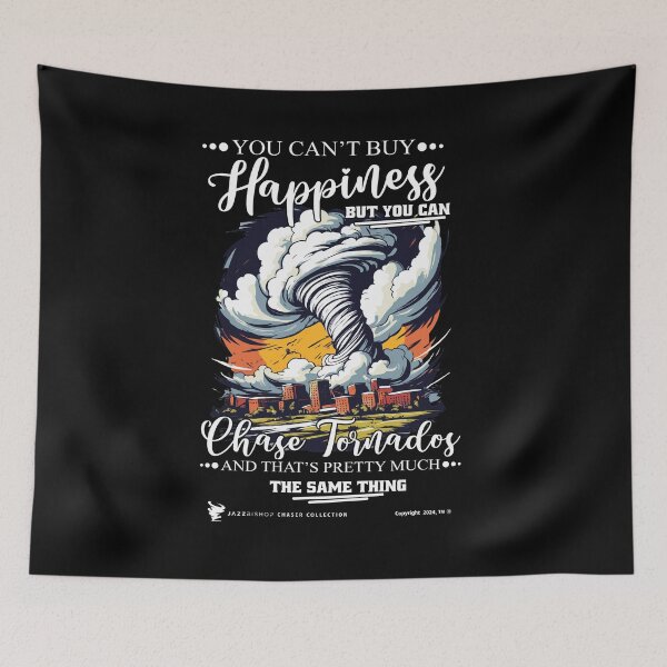 Item preview, No puedes dejar de ser feliz, pero puedes perseguir tornados, ¡y eso es más o menos lo mismo! designed and sold by Jazz Bishop’s Tornado Alley Tees.