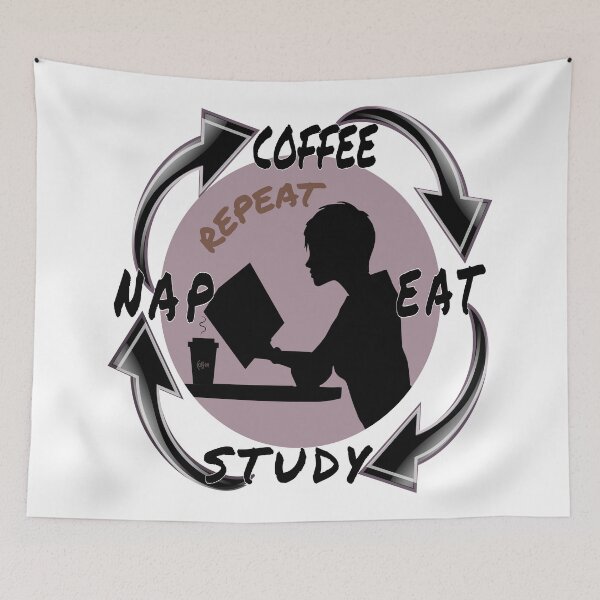 Item preview, Eat Study Nap Coffee and Repeat. Student life fun art.  designed and sold by Verle-art.
