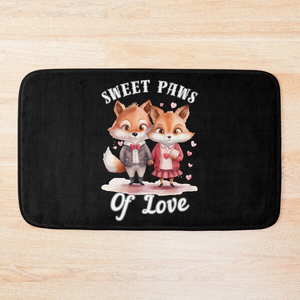 Item preview, Sweet Paws of Love. fox quote designed and sold by FoxVibes.