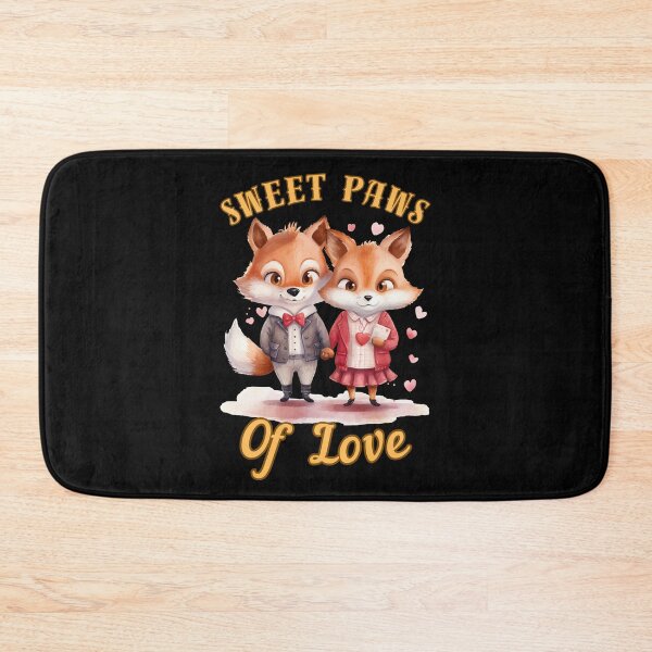 Item preview, Sweet Paws of Love. fox saying designed and sold by FoxVibes.