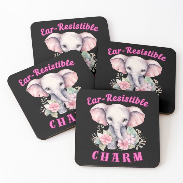 Item preview, Ear-Resistible Charm. elephant saying designed and sold by ElephantVibes.