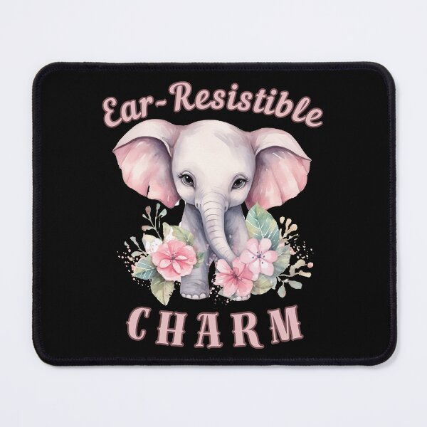 Item preview, Ear-Resistible Charm. elephant quote designed and sold by ElephantVibes.